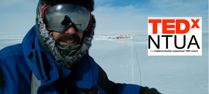 TEDxNTUA 17/01: Ο Ελληνας γιατρός ερευνητής που εργάστηκε απομονωμένος στην Ανταρκτική επί ένα χρόνο