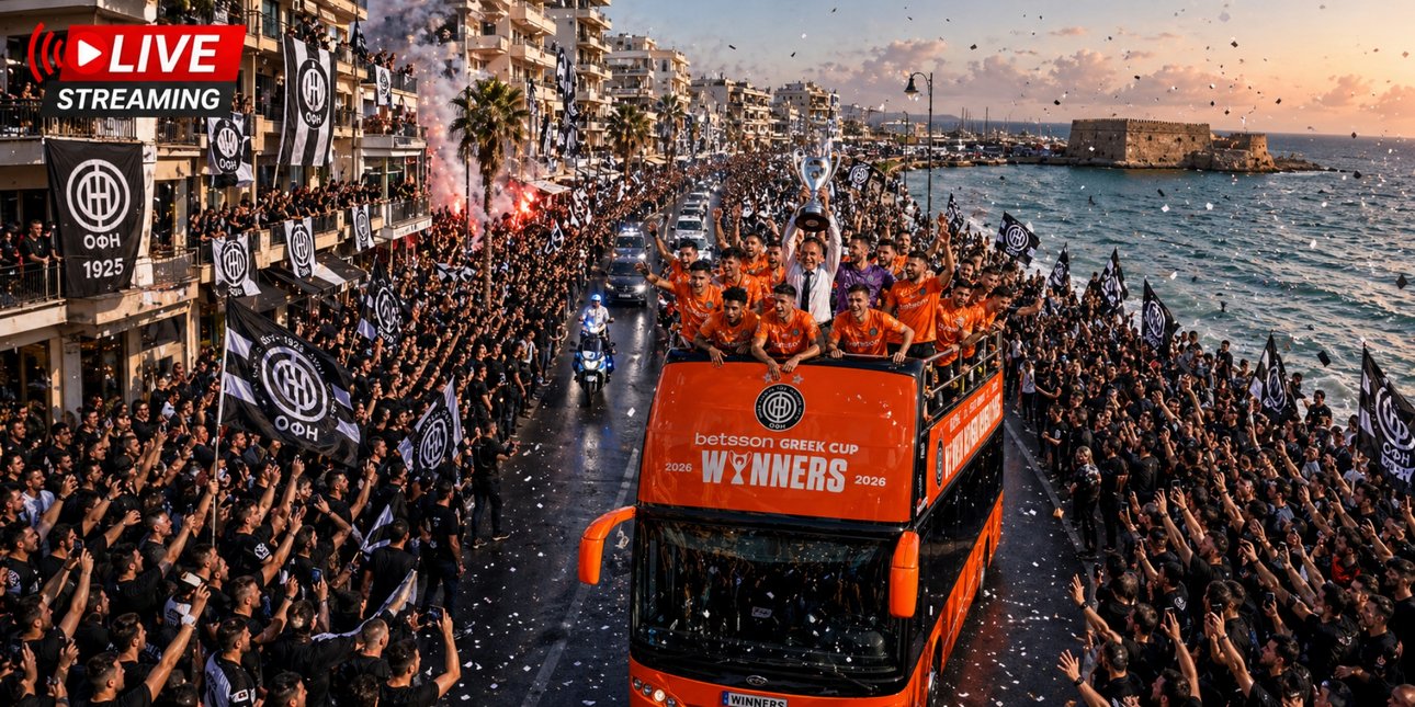 Live streaming: Η παρέλαση του κυπελλούχου Ελλάδος ΟΦΗ στους δρόμους του Ηρακλείου