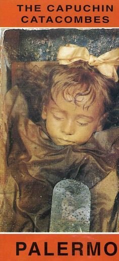 H 2χρονη μούμια της Σικελίας που ανοιγοκλείνει τα βλέφαρα -Η απίστευτη ιστορία της Ροζαλία Λομπάρντο [εικόνες] | iefimerida.gr 6