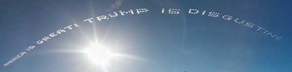 Μήνυμα από τον ουρανό κατά του Τραμπ -Μία διαφορετική, «ιπτάμενη» διαμαρτυρία [εικόνες] | iefimerida.gr 0