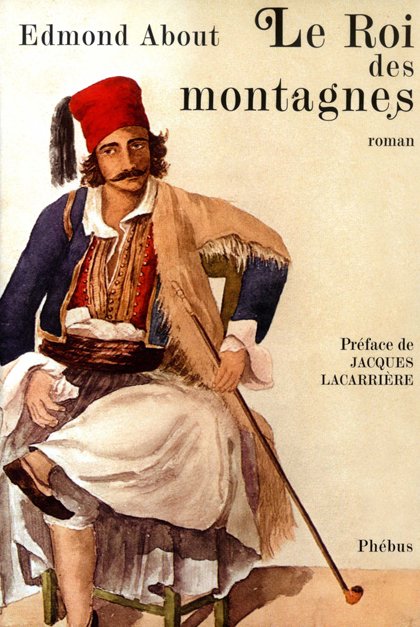 Εντμόν Αμπού -Ο Γάλλος που μισήθηκε γιατί ειρωνεύτηκε Ελληνες, κλέφτες και αρματολούς [εικόνες] | iefimerida.gr 3