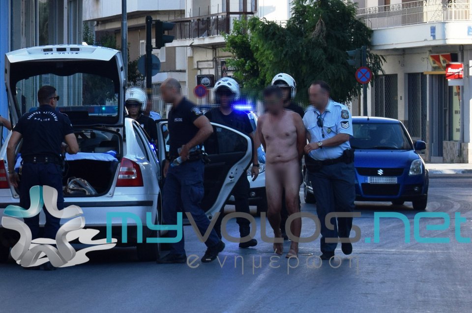 Eκανε βόλτες ολόγυμνος στον Βόλο και συνελήφθη [εικόνες] | iefimerida.gr 0