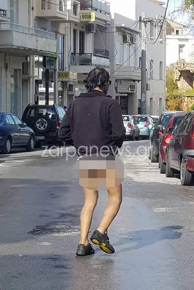 Αναστάτωση στα Χανιά: Ανδρας γυμνός από τη μέση και κάτω βολτάρει απροκάλυπτα στο κέντρο [εικόνες] | iefimerida.gr 0