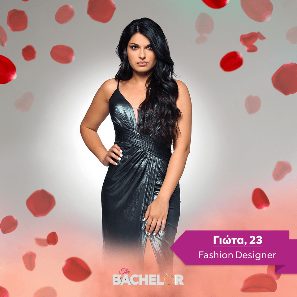 Γιώτα, 23 | Fashion Designer The Bachelor