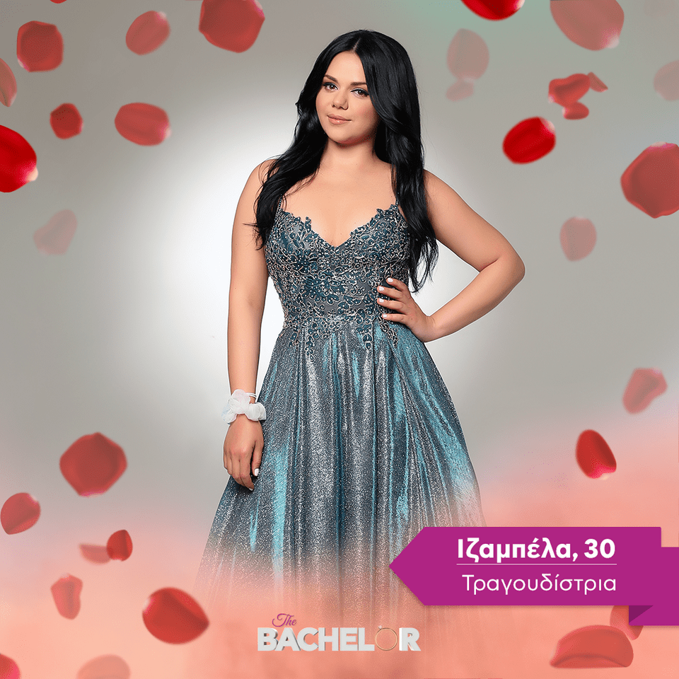 Ιζαμπέλα, 30 | Τραγουδίστρια The Bachelor