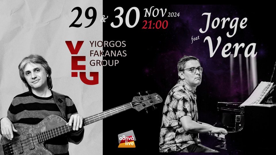 Yiorgos Fakanas Group & JORGE VERA
