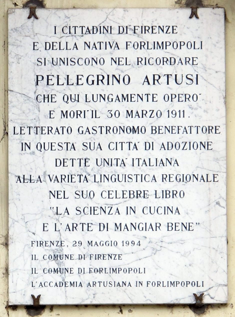 Μια επιγραφή αφιερωμένη στον Artusi λέει, εν μέρει, τα εξής «Σε αυτή την πόλη που τον υιοθέτησε [Φλωρεντία], σφυρηλάτησε την ιταλική ενότητα με το διάσημο βιβλίο του» / WIKIPEDIA