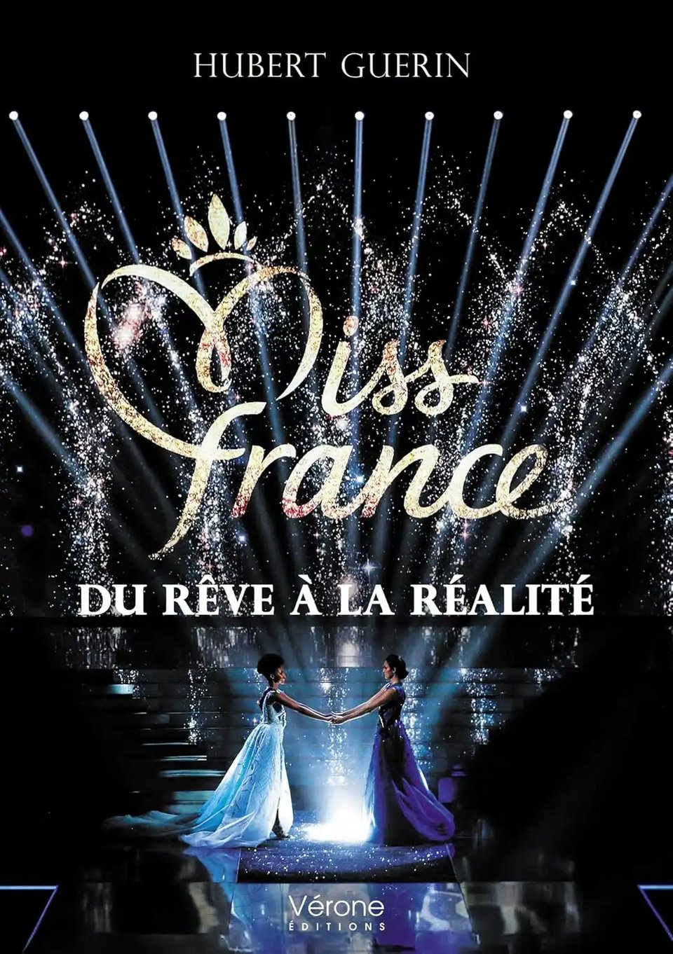 Στο βιβλίο του, ο Hubert Guérin φέρνει στο φως ανησυχητικές καταγγελίες για σεξουαλική κακοποίηση και βιασμούς, νικητριών των καλλιστείων Μις Γαλλία