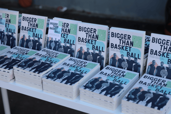 «BIGGER THAN BASKETBALL»