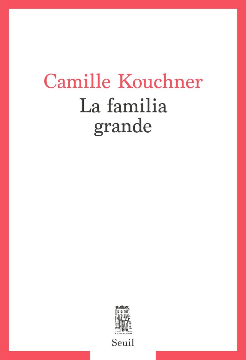 Το εξώφυλλο του βιβλίου La Familia grande της Καμίγ Κουσνέρ