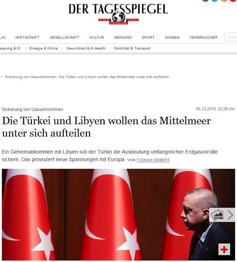 «Τουρκία και Λιβύη θέλουν να μοιραστούν την Μεσόγειο», τιτλοφορείται το άρθρο της Tagesspiegel.