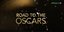 Road to Oscars