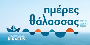 Οι «Ημέρες Θάλασσας 2021», για έβδομη χρονιά στον Πειραιά
