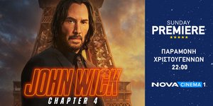 Παραμονή Χριστουγέννων με το 4ο sequel του «John Wick» και τον Keanu Reeves στη Sunday Premiere της Nova!