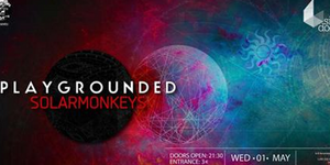 Πρωτομαγιά με Playgrounded και Solarmonkeys στο Six D.O.G.S