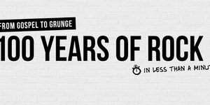100 χρόνια ροκ σε 1 λεπτό: Από το Gospel του 1900 στο σύγχρονο Nugaze